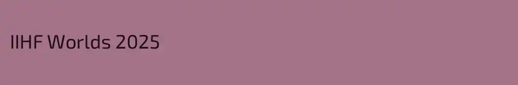 IIHF Worlds 2025